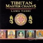Tibetan Master Chants by Lama Tashi