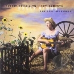 Cowboy Sally&#039;s Twilight Laments for Lost Buckaroos by Sally Timms
