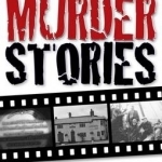 Derbyshire Murder Stories