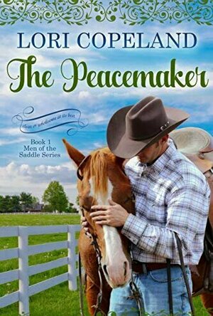The Peacemaker (Men of the Saddle #1)