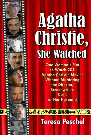 Agatha Christie, She Watched (At the Movies With Teresa #1)