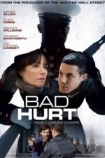 Bad Hurt (2016)