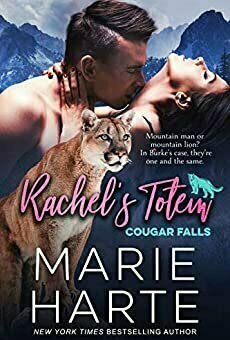Rachel&#039;s Totem (Cougar Falls, #1)
