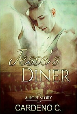 Jesse&#039;s Diner (Hope, #2)