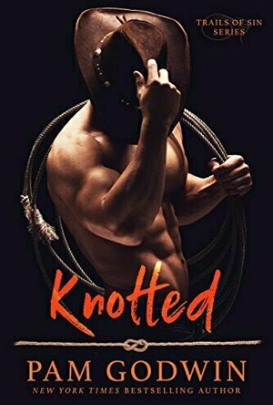 Knotted (Trails of Sin, #1)