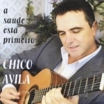 Sade Est Primeiro by Chico Avila
