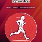 Bioinspired Legged Locomotion: Models, Concepts, Control and Applications