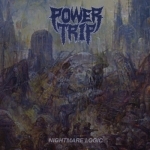 Nightmare Logic by power trip