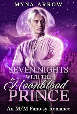 Seven Nights With The Moonblood Prince