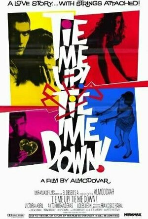 Tie Me Up! Tie Me Down! (¡Átame!) (1989)