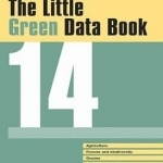 The Little Green Data Book: 2014