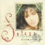 Dreaming of You by Selena