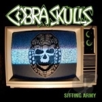 Sitting Army by Cobra Skulls