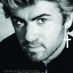 Careless Whispers: The Life and Career of George Michael