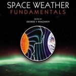 Space Weather Fundamentals