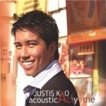 Acoustically Me by Justis Kao