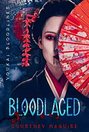 Bloodlaced (Youkai Bloodlines #1)