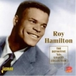 Definitive &#039;50s Singles Collection by Roy Hamilton