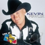 Live at Billy Bob&#039;s Texas by Kevin Fowler