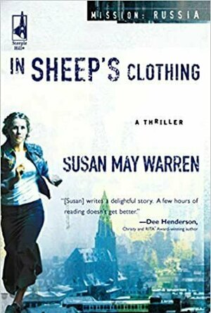 In Sheep&#039;s Clothing (Mission: Russia, #1)