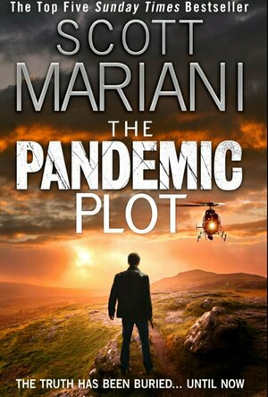 The Pandemic Plot (Ben Hope #23)