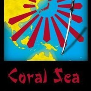 Coral Sea: Campaign Commander Volume II