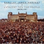 Berlin: A Concert for the People by Barclay James Harvest