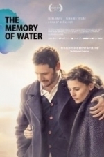 The Memory of Water (La memoria del agua) (2015)
