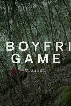 The Boyfriend Game (2015)