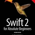 Swift 2 for Absolute Beginners: 2015