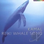Reiki: Whale Song by Kamal