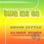 Turn Me On/Sexy Ways by Kevin Lyttle
