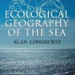 Ecological Geography of the Sea