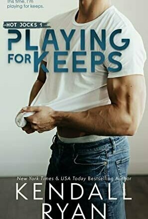 Playing For Keeps (Hot Jocks #1)