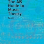 A.B.Guide to Music Theory: Pt.2