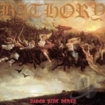 Blood Fire Death by Bathory