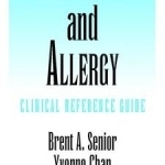 Rhinology and Allergy: Clinical Reference Guide