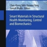 Smart Materials in Structural Health Monitoring, Control and Biomechanics