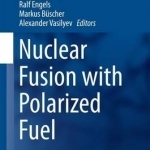 Nuclear Fusion with Polarized Fuel: 2016