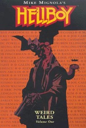 Hellboy Weird Tales: Vol 1