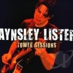 Tower Sessions by Aynsley Lister