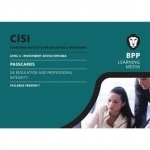 CISI IAD Level 4 UK Regulation and Professional Integrity Syllabus Version 7: Passcards