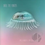 Until the Hunter by Hope Sandoval / Hope Sandoval &amp; The Warm Inventions