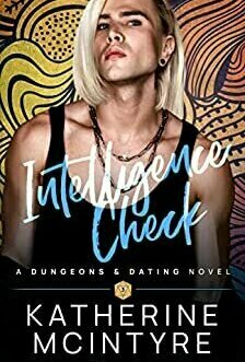 Intelligence Check (Dungeons and Dating #3)