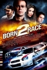 Born To Race (2012)