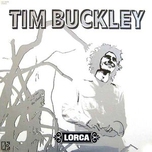 Lorca by Tim Buckley