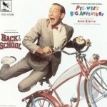 Pee-Wee&#039;s Big Adventure/Back to School Soundtrack by Danny Elfman