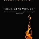 I Shall Wear Midnight: (Discworld Novel 38)