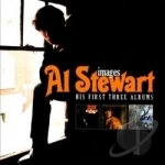 Images (His First Three Albums) by Al Stewart