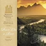 Peace Like a River by Mormon Tabernacle Choir